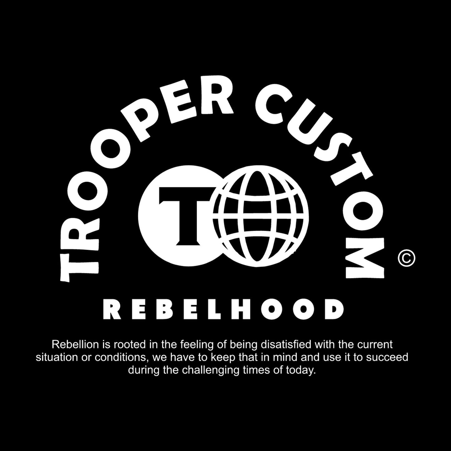 T-Shirt Trooper Custom "Rebelhood-02”